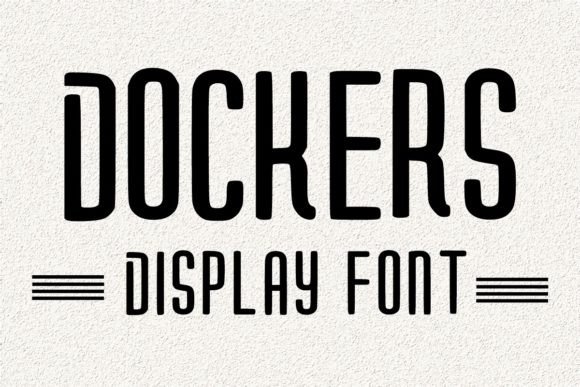 Dockers Font: A Friendly Display Typeface for Small Business Branding