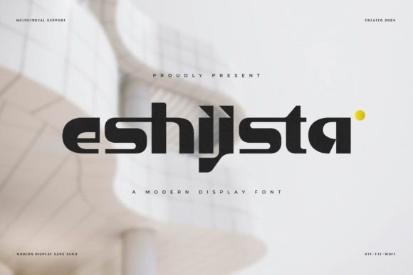 Eshijsta Font: Elevating Small Business Branding