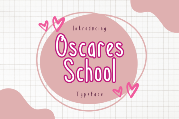 Oscares School Font: A Joyful Display Typeface Review