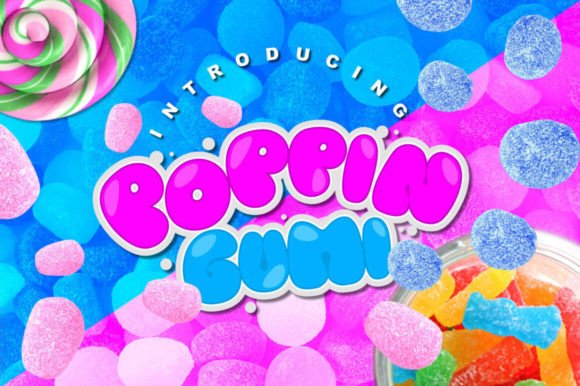 Poppin Gumi Font: Sweet Typography for Editorial Design