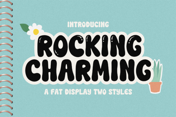 Rocking Charming Font: A Designer’s Branding Test