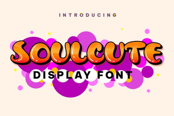 Soulcute Font: Bold Display Type for Campaign Visuals