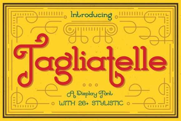 Tagliatelle Font: Elevate Your Small Business Branding